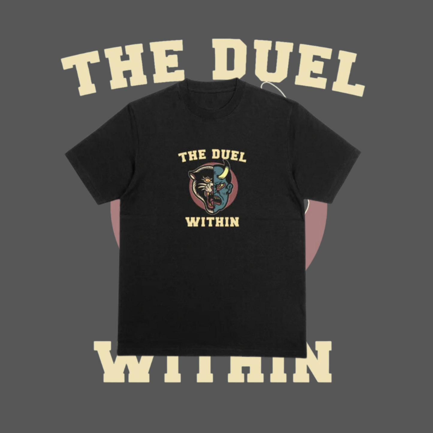 Camiseta Básica The duel within